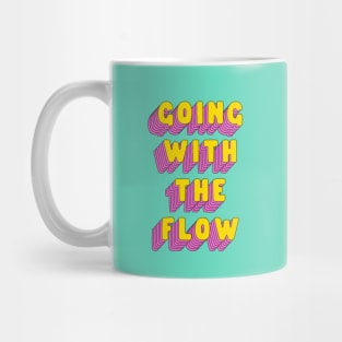 Going With The Flow by The Motivated Type in Green Yellow and Pink Mug